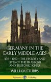 Germany in the Early Middle Ages