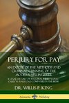 Perjury for Pay