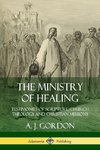 The Ministry of Healing