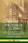 The Quaker Colonies