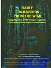 Hairy Humanoids from the Wild - Encyclopedia of All Things Sasquatch