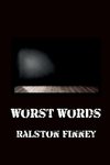 Worst Words