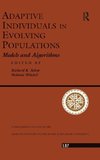 Adaptive Individuals In Evolving Populations