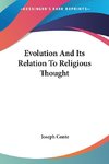 Evolution And Its Relation To Religious Thought