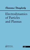 Electrodynamics Of Particles And Plasmas