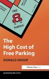 The High Cost of Free Parking