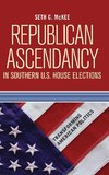 Republican Ascendancy in Southern U.S. House Elections