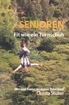 Senioren - Fit wie ein Turnschuh