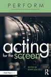 Acting for the Screen