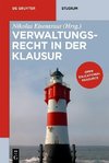 Verwaltungsrecht in der Klausur