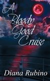 A Bloody Good Cruise