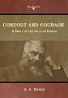 Conduct and Courage