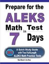 Prepare for the ALEKS Math Test in 7 Days