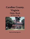 Caroline County, Virginia Order Book, 1774-1778