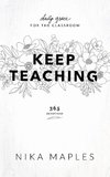 Keep Teaching