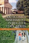 Outcomes Assessment in Higher Education