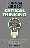 The Unknown Methods of Critical Thinking