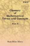 Glossary of Mathematical Terms and Concepts (Part II)