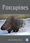 Porcupines