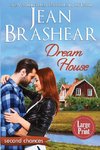 Dream House (Large Print Edition)