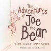 The Adventures of Joe the Bear