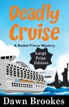 Deadly Cruise Large Print Edition