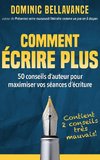 Comment écrire plus