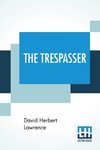 The Trespasser