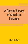 A general survey of American literature