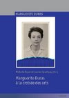 Marguerite Duras à la croisée des arts