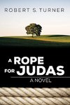 A Rope for Judas