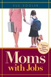 Moms with Jobs