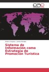 Sistema de Información como Estrategia de Promoción Turística