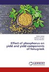 Effect of phosphorus on yield and yield components of fenugreek