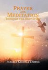 Prayer and Meditation Through the Holy Spirit