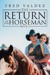 The Return of the Horseman