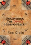 Uncovering the Devil's Hiding-Places