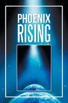 Phoenix Rising