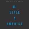 Mi Viaje a América