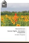 Human Rights : An Islamic Prospective