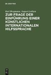 Zur Frage der Einführung einer künstlichen internationalen Hilfssprache