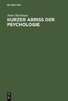 Kurzer Abriß der Psychologie