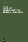 Über die Rentabilität von Zentralheizungen