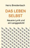 Das Leben selbst