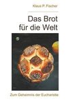 Das Brot für die Welt