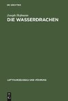 Die Wasserdrachen