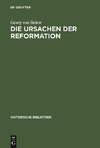 Die Ursachen der Reformation