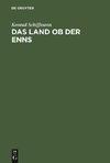 Das Land ob der Enns