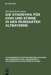 Die Synonyma für Kinn und Stirne in den Mundarten Altbayerns