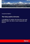 The Body and Its Ailments